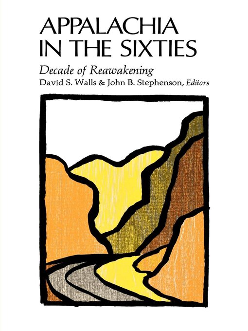 Title details for Appalachia in the Sixties by David S. Walls - Available